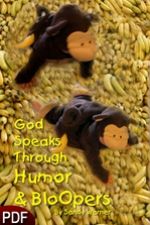 God Speaks Through Humor and Bloopers (E-Book Download) by Sandy Warner